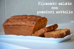 Plumcake salato pomodori sottolio